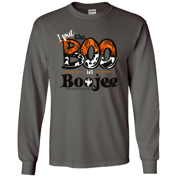 I Put the Boo in Boojee Front Print Southern Couture Long Sleeve Tee