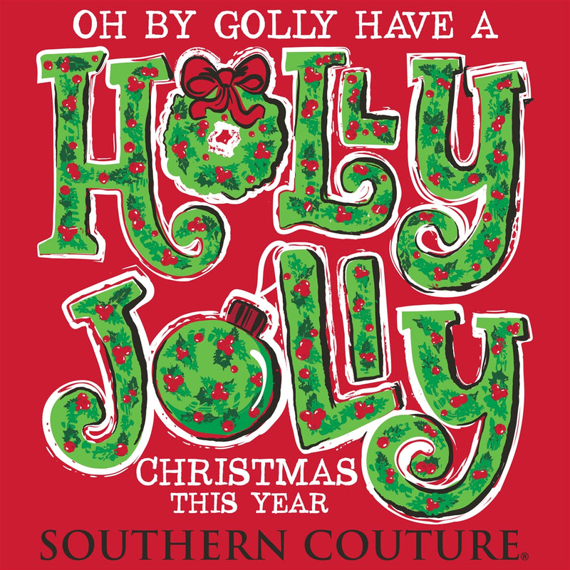 Have a Holly Jolly Christmas Southern Couture Tee