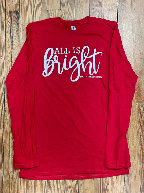 All is Bright Southern Couture Long Sleeve Tee