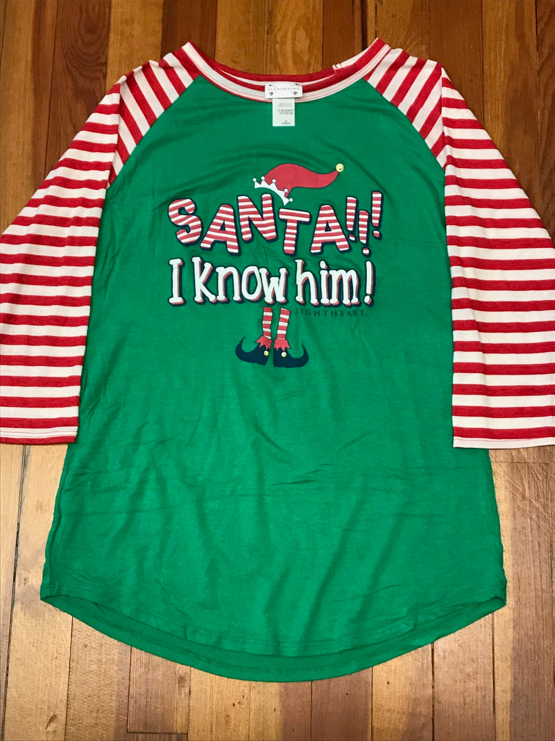 Santa!!! I Know Him! Elf Tee