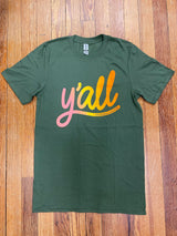Y'All Southern Couture Tee